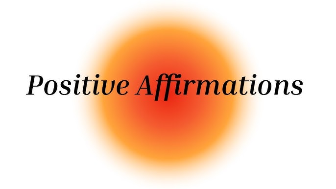 Self-Love Affirmations